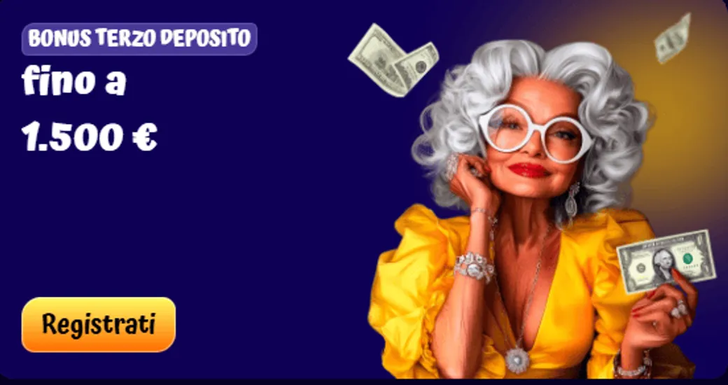 Bonus terzo deposito fino a 1500 euro (1)